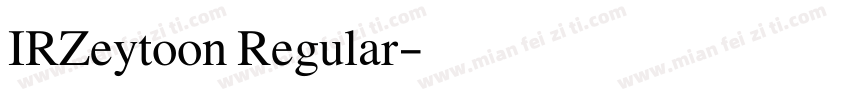 IRZeytoon Regular字体转换